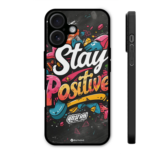 STAY POSITIVE